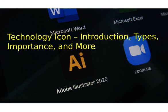 Technology Icon – Introduction, Types, Importance, and More