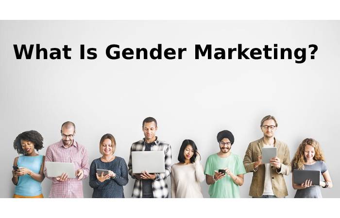 What Is Gender Marketing_
